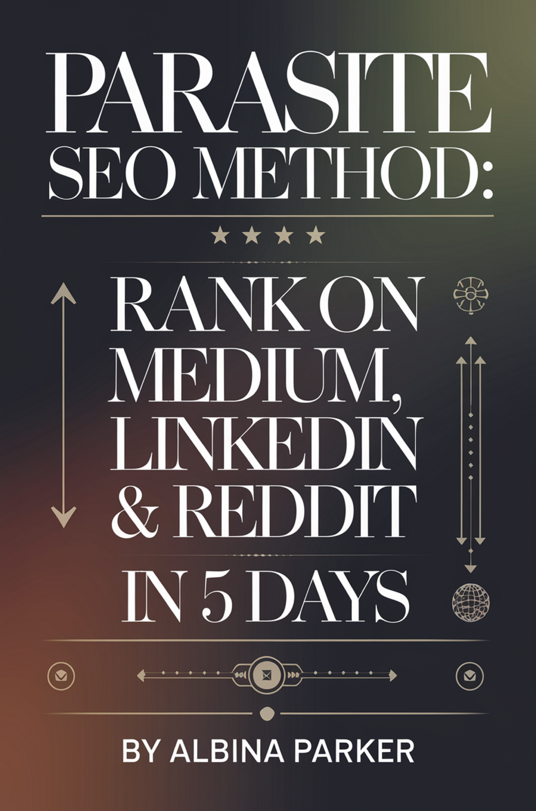 Parasite SEO Method: Rank on Medium, LinkedIn & Reddit in 5 Days