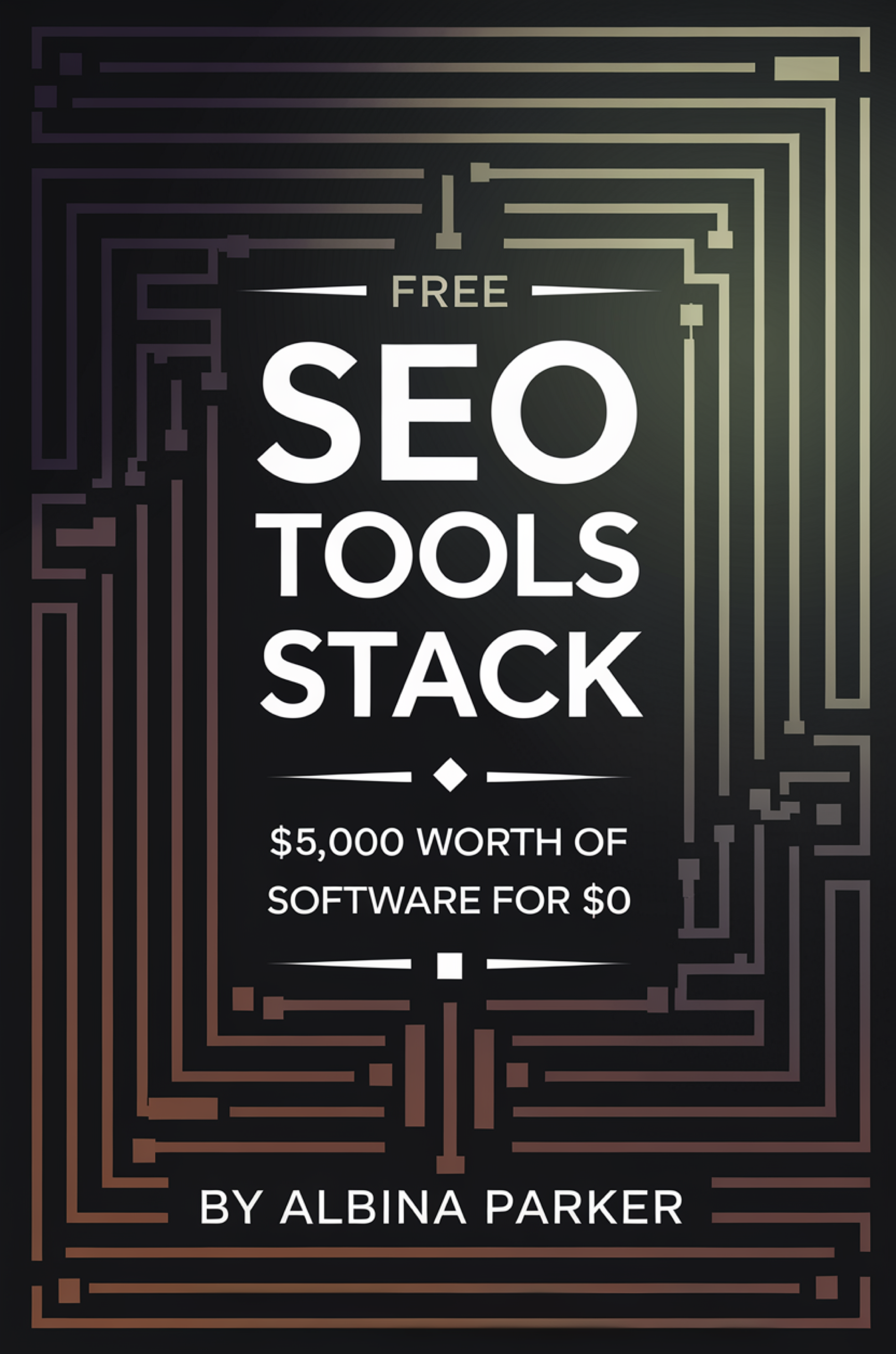 Free SEO Tools Stack: $5,000 Worth of Software for $0