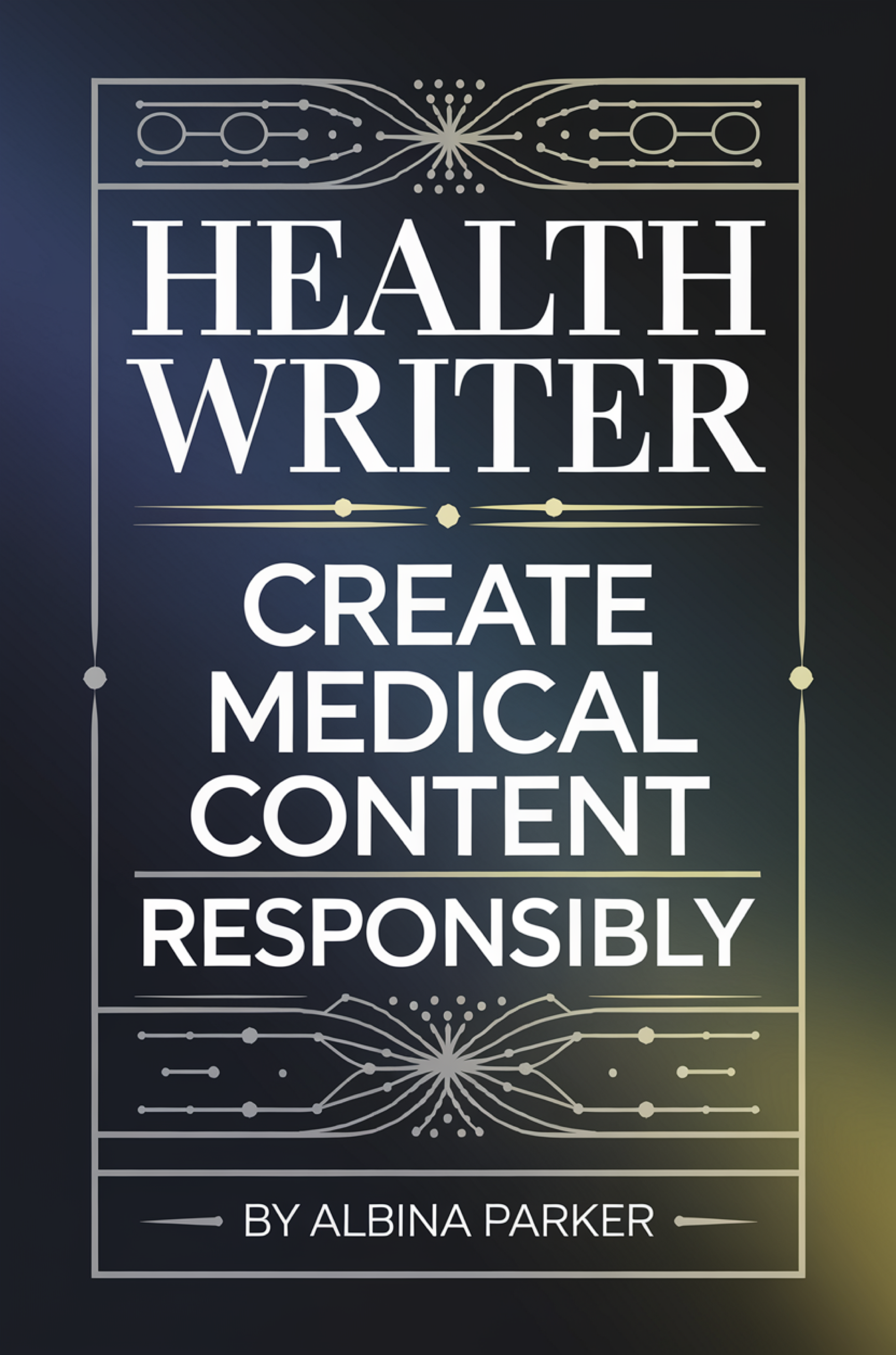 Health Writer: Create Medical Content Responsibly