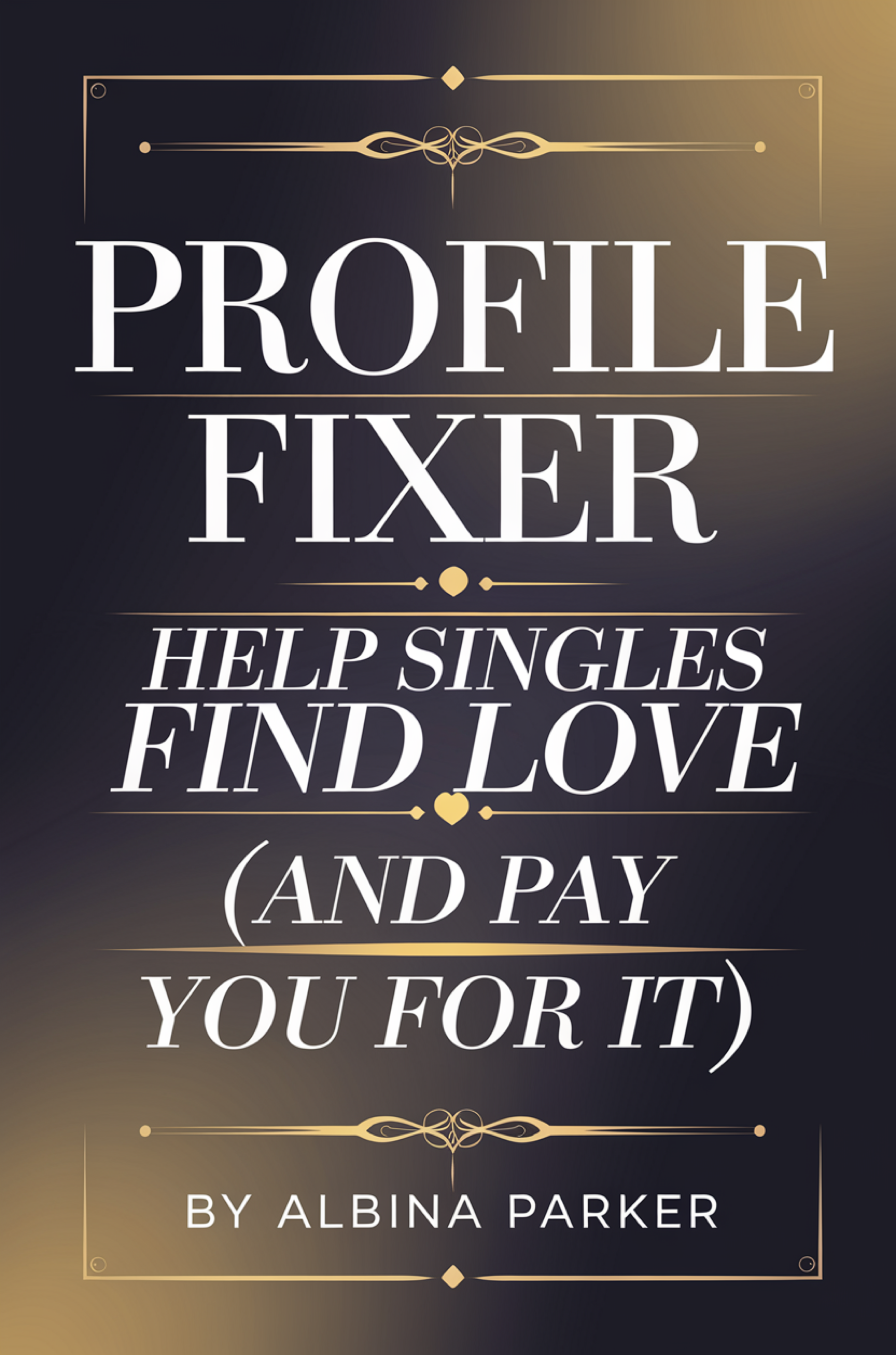 Profile Fixer: Help Singles Find Love (and Pay You For It)